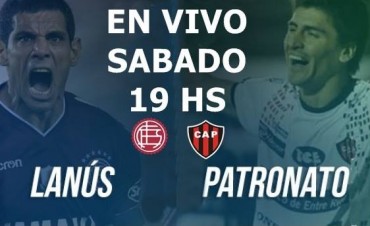 Lanús vs. Patronato: se enfrentan por Superliga argentina 19 Hs en VIVO por Argen TV y La Folk Argentina 