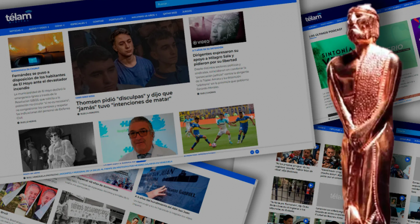 La Agencia Télam ganó el Martín Fierro Digital