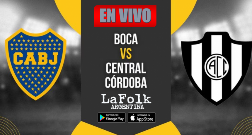 Boca Juniors y Central Córdoba se enfrentan por la fecha 2 de la Liga Profesional Argentina 2023 | EN VIVO por La Folk Argentina