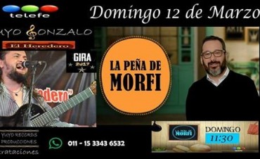 “El Heredero” de Horacio Guarany “Yuyo Gonzalo” nuevamente en “La Peña de Morfi” que emite los domingos de Telefe