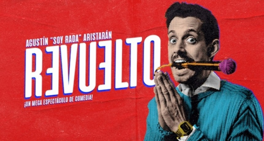 Soy Rada presenta “REVUELTO” la despedida un mega espectáculo de comedia