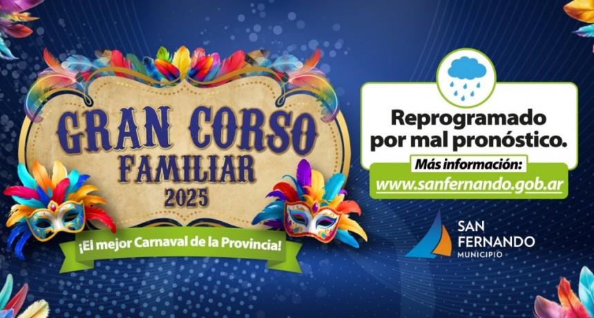 El Gran Corso Familiar de San Fernando se postergará por mal tiempo
