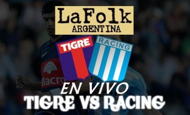Se reanuda el juego 19.30 hs en VIVO el partido Tigre vs Racing por La Folk Argentina  