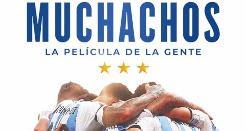 Llega a los cines “Muchachos”, una película sobre la gesta de Qatar narrada por Francella